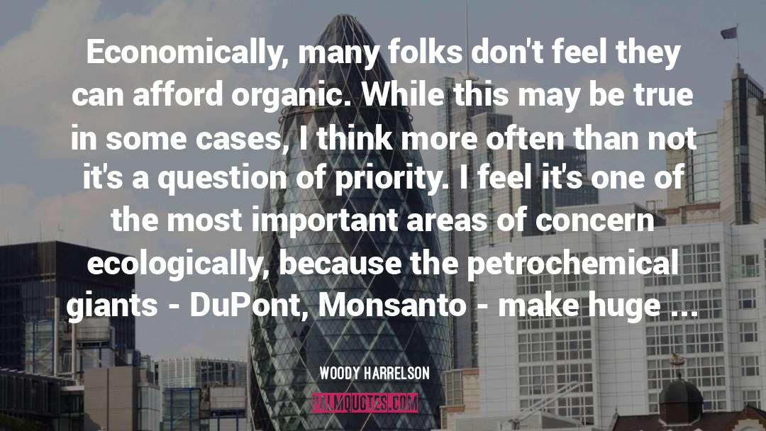 Monsanto quotes by Woody Harrelson