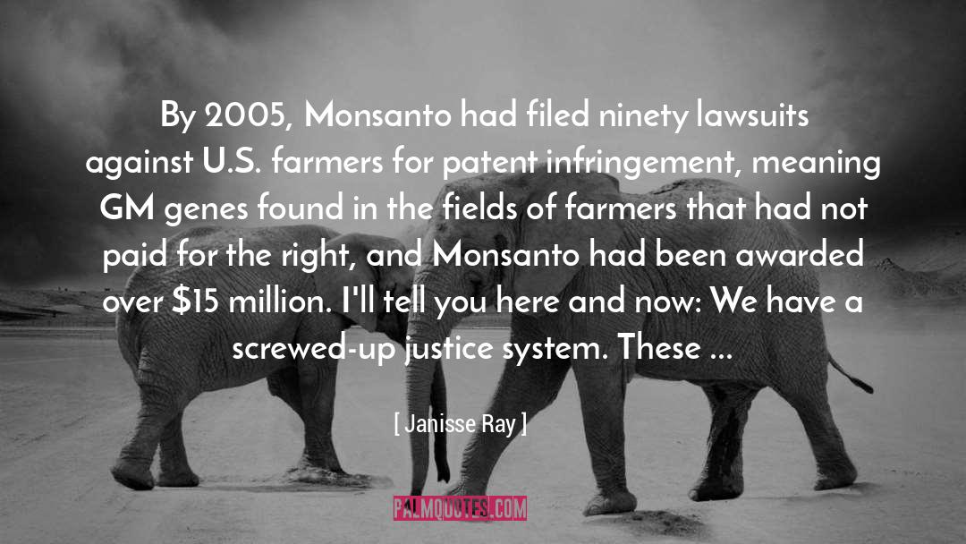 Monsanto Stock Quote quotes by Janisse Ray