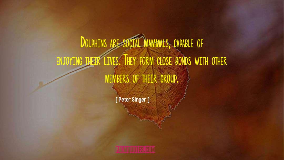 Monsees Group quotes by Peter Singer