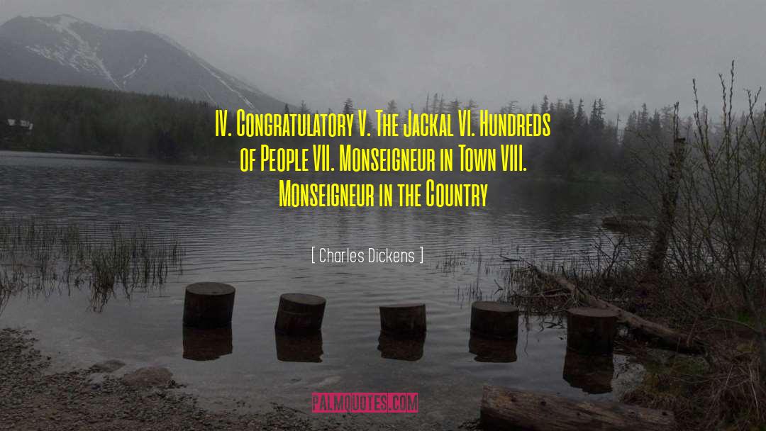Monseigneur A Tale quotes by Charles Dickens