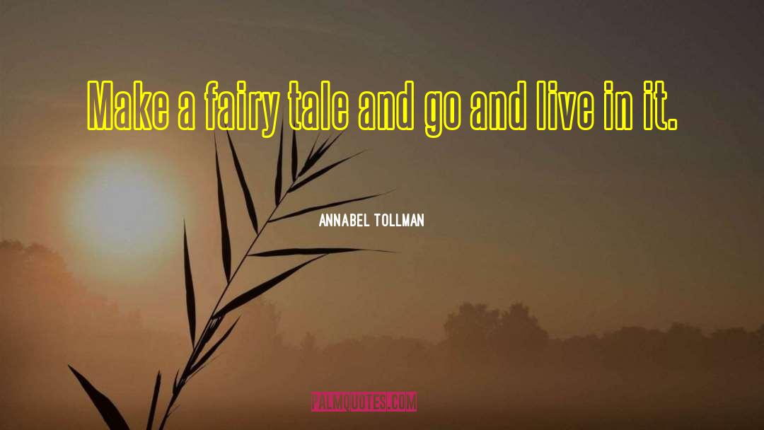 Monseigneur A Tale quotes by Annabel Tollman