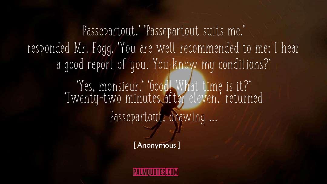 Monsieur quotes by Anonymous