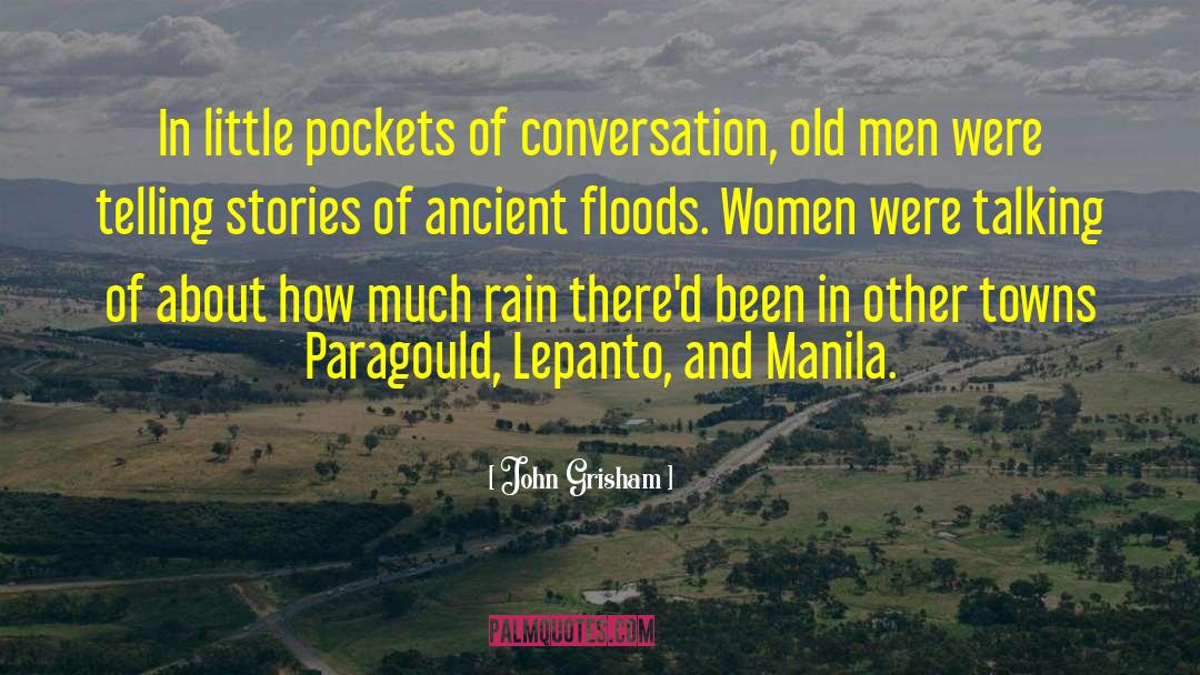 Monsoon And Other Stories quotes by John Grisham