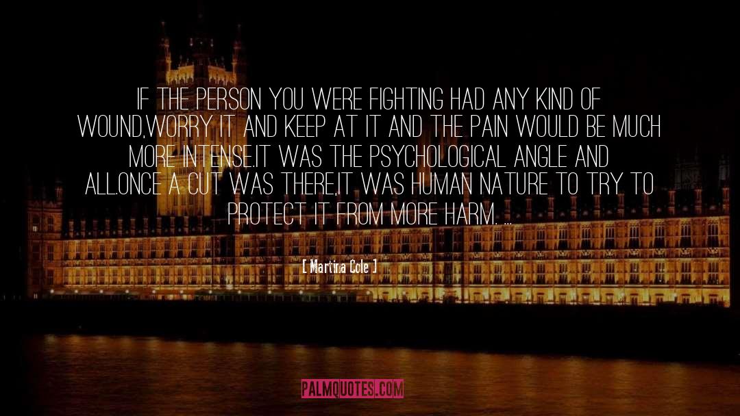 Monster Fighting quotes by Martina Cole