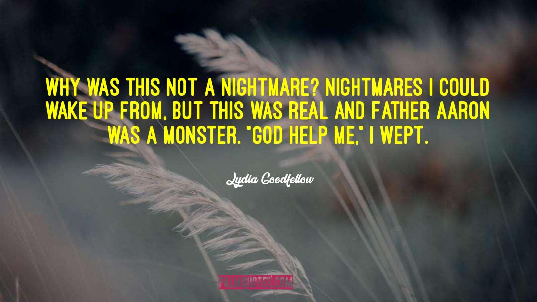 Monster God quotes by Lydia Goodfellow