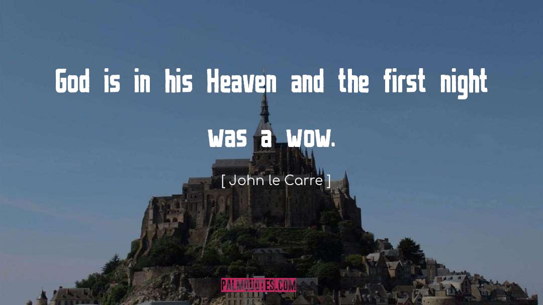 Monster God quotes by John Le Carre