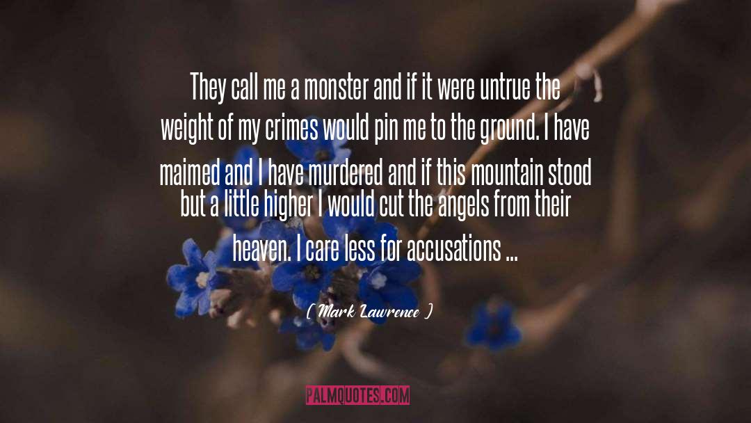 Monster quotes by Mark Lawrence