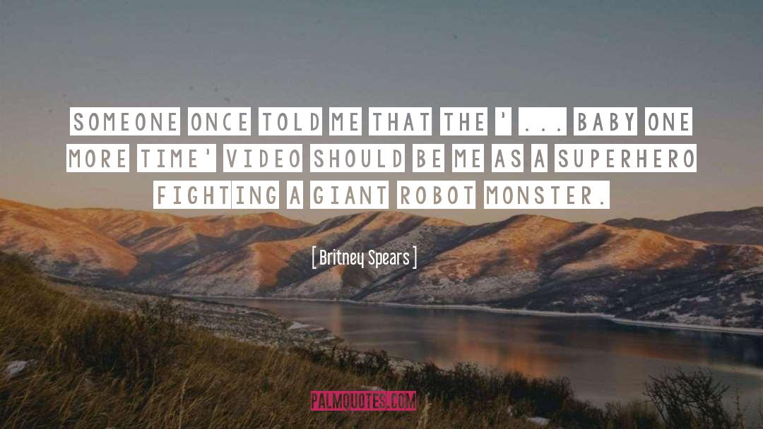 Monster quotes by Britney Spears