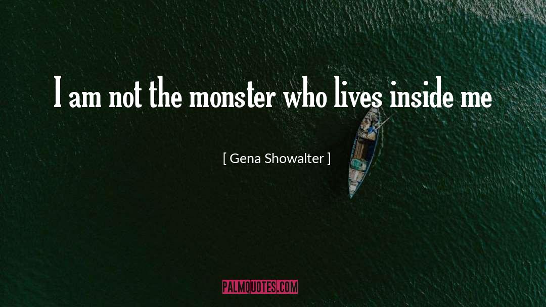 Monster Trucks quotes by Gena Showalter