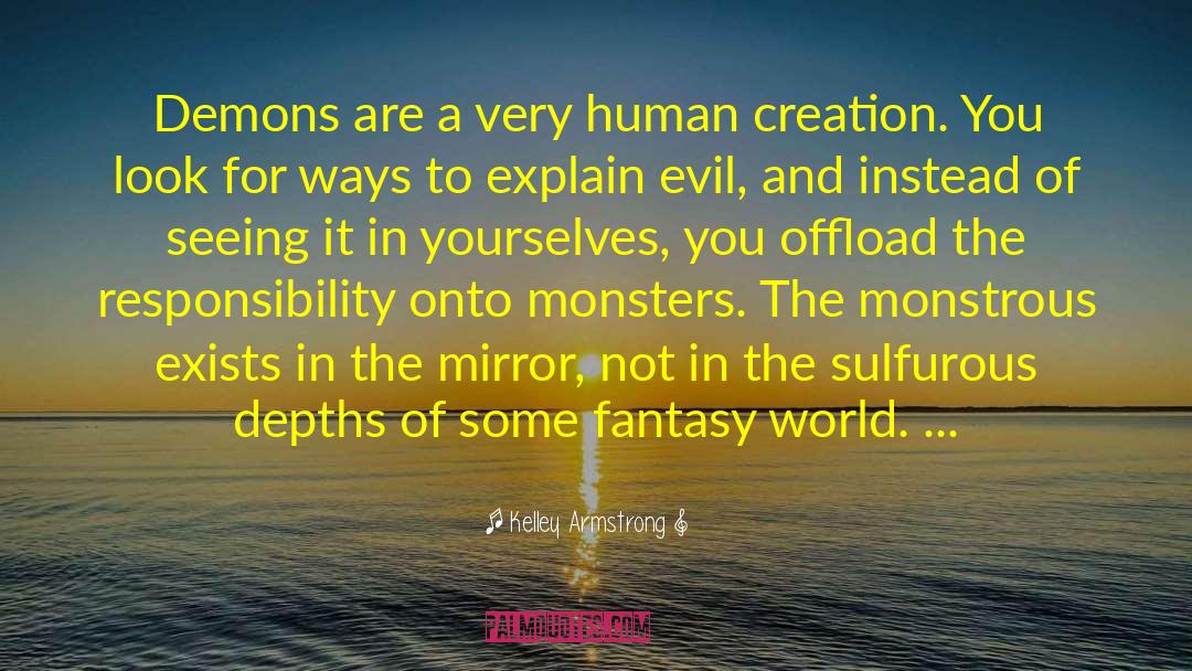 Monsters Of Verity quotes by Kelley Armstrong