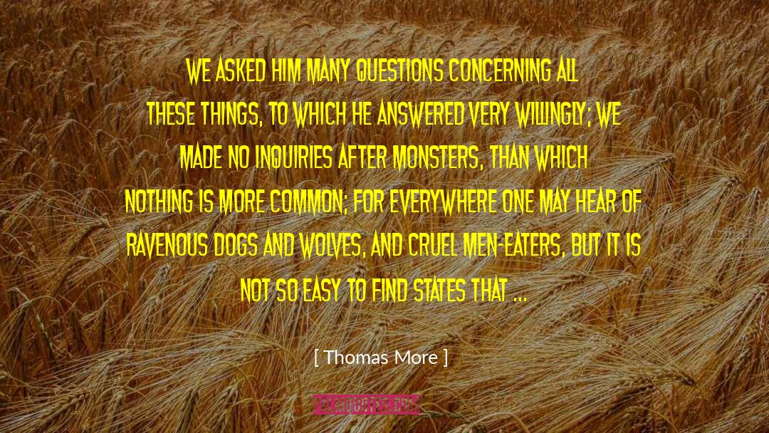 Monsters Of Verity quotes by Thomas More
