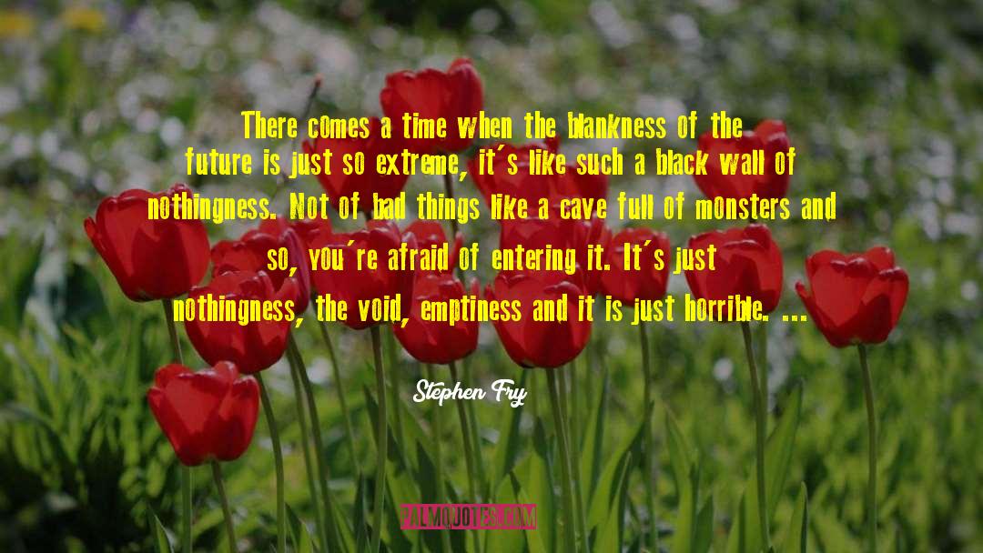 Monsters Stephen King quotes by Stephen Fry