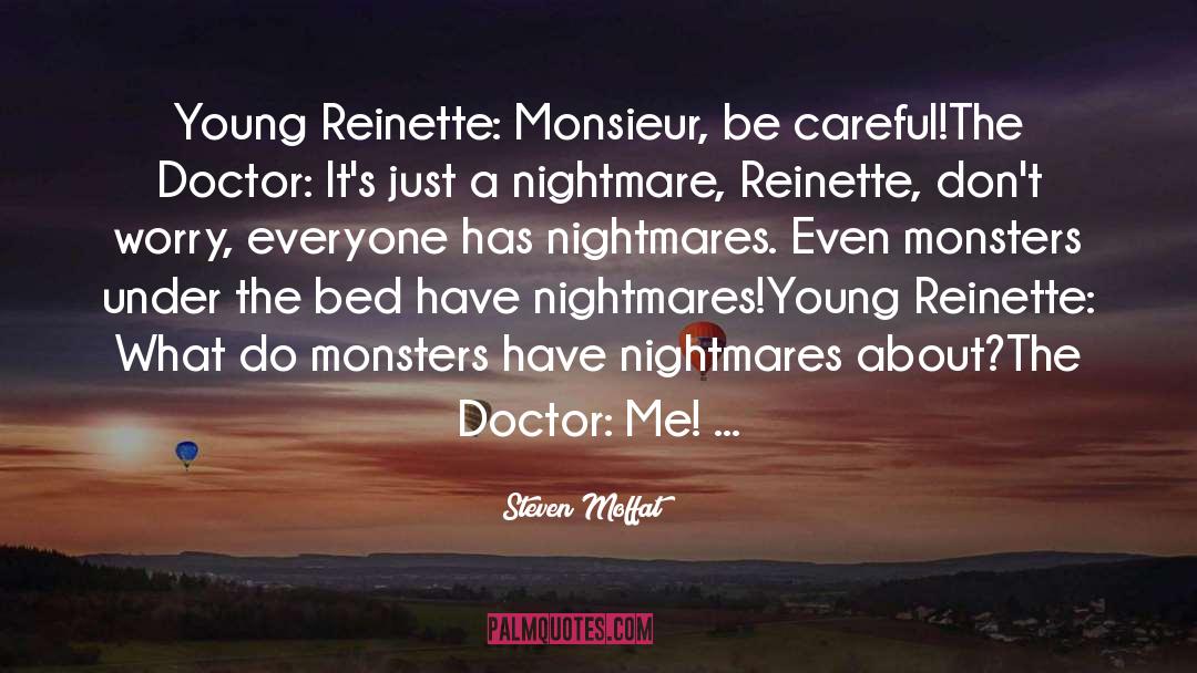 Monsters Under The Bed quotes by Steven Moffat
