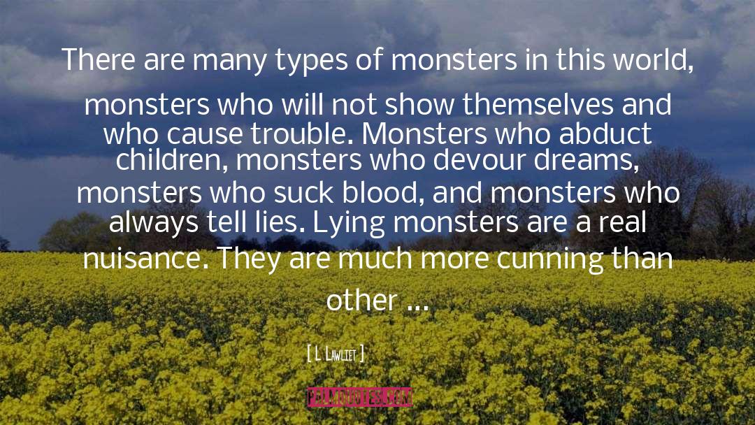 Monsters Within quotes by L Lawliet