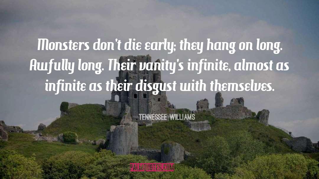 Monsters Within quotes by Tennessee Williams