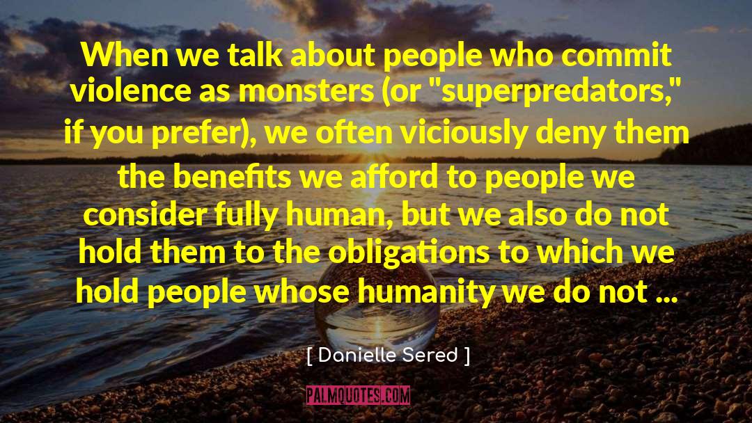 Monsters Within quotes by Danielle Sered