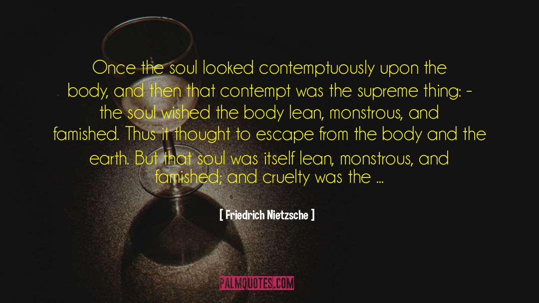 Monstrous quotes by Friedrich Nietzsche