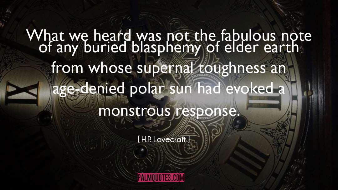 Monstrous Regiment quotes by H.P. Lovecraft