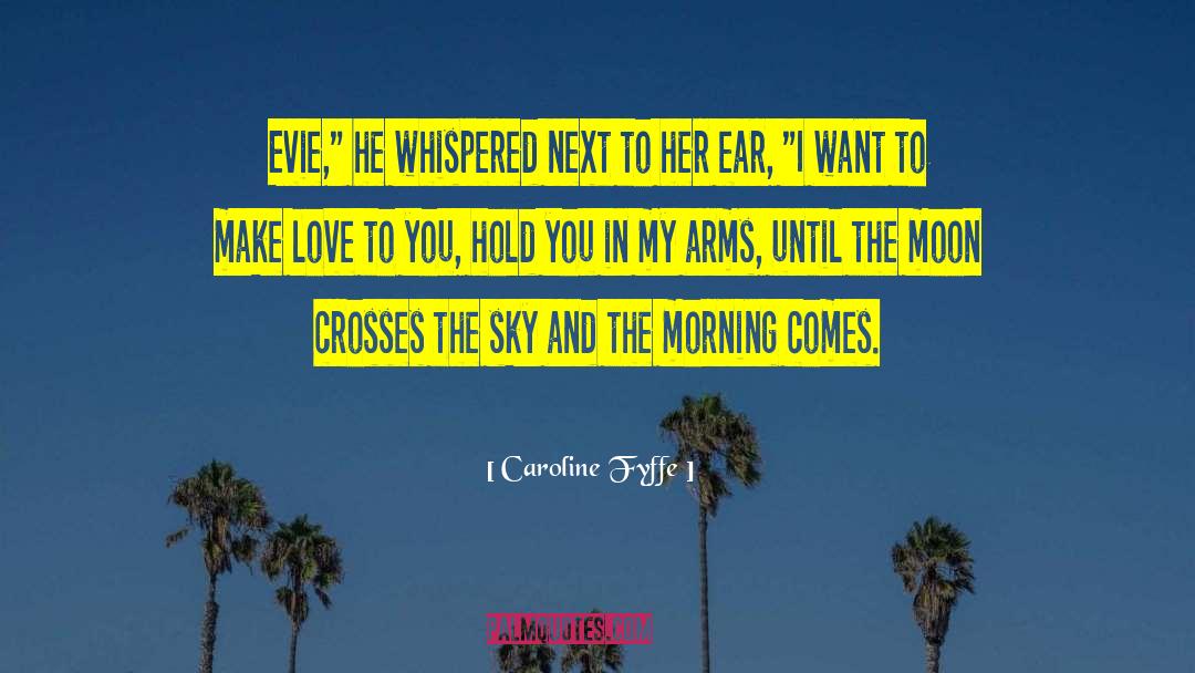 Montana Romance quotes by Caroline Fyffe