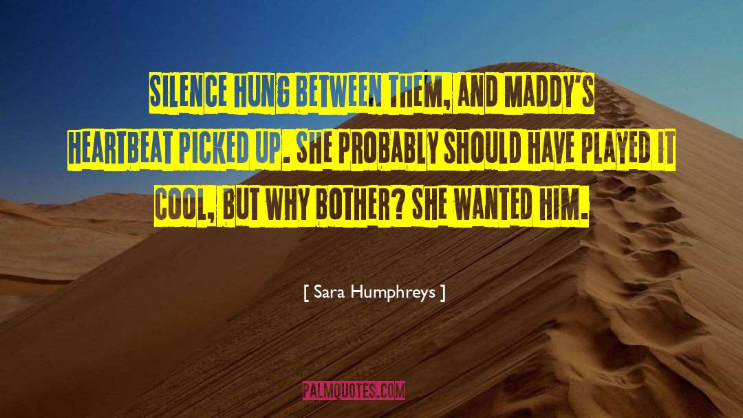 Montana Romantic Suspense quotes by Sara Humphreys