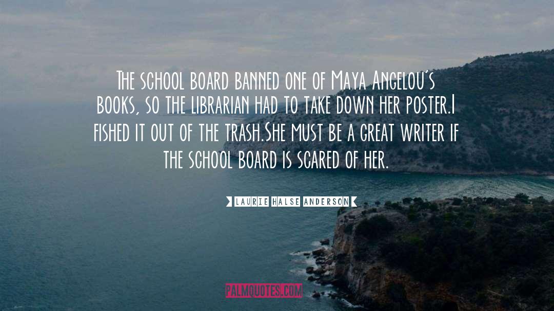 Montanile Vs Board quotes by Laurie Halse Anderson