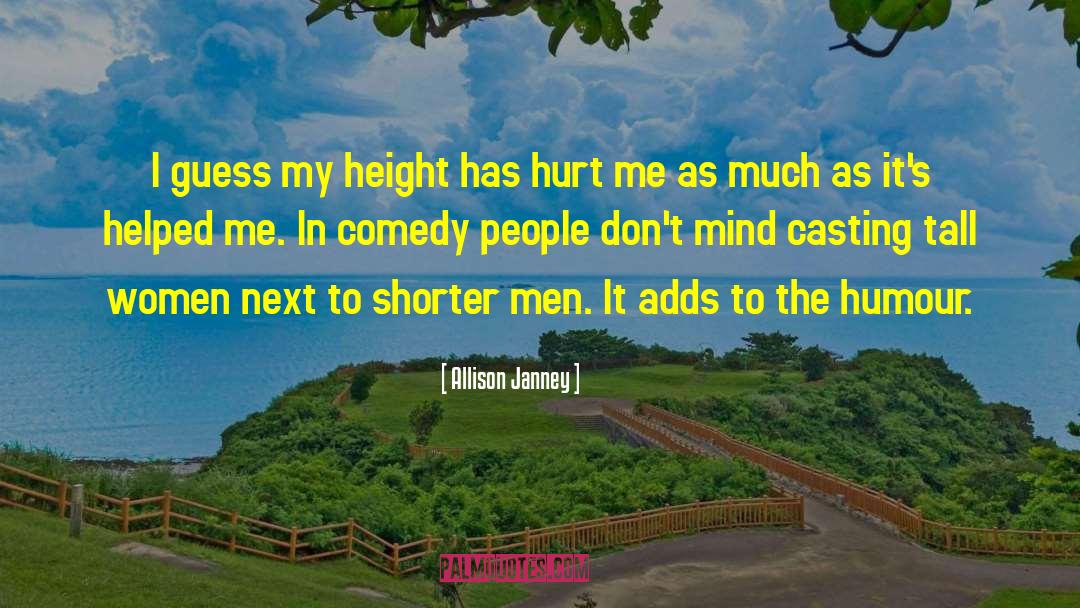 Montassar Talbis Height quotes by Allison Janney