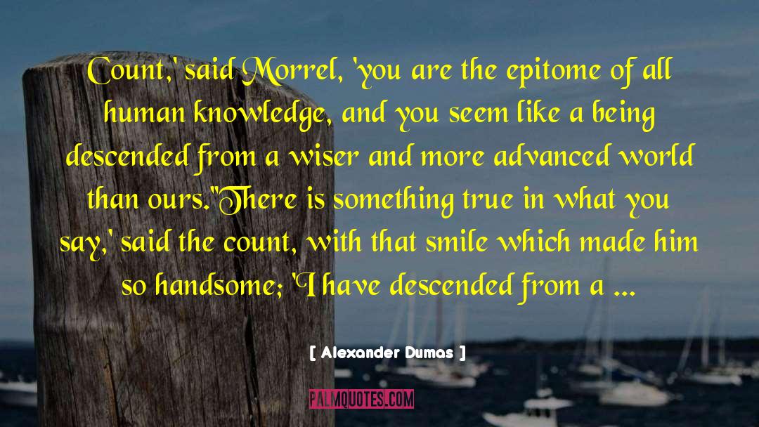 Monte Cristo quotes by Alexander Dumas