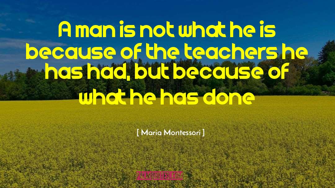 Montessori quotes by Maria Montessori