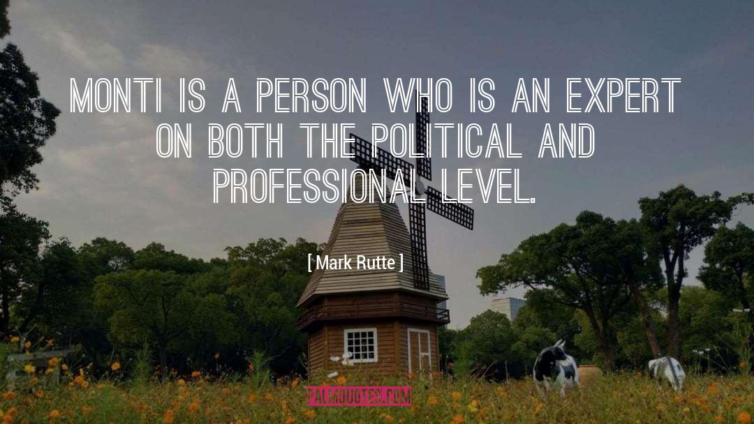 Monti quotes by Mark Rutte