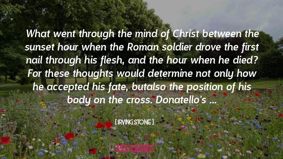 Montorfano Crucifixion quotes by Irving Stone