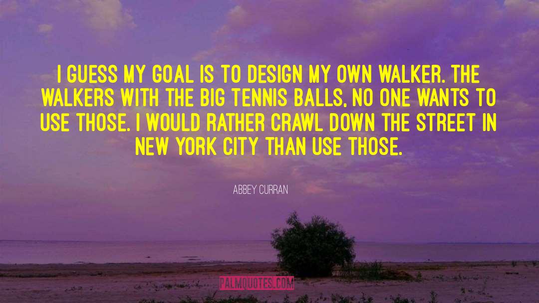 Montpellier Tennis quotes by Abbey Curran