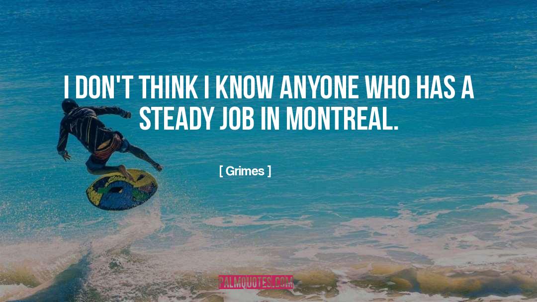 Montreal quotes by Grimes