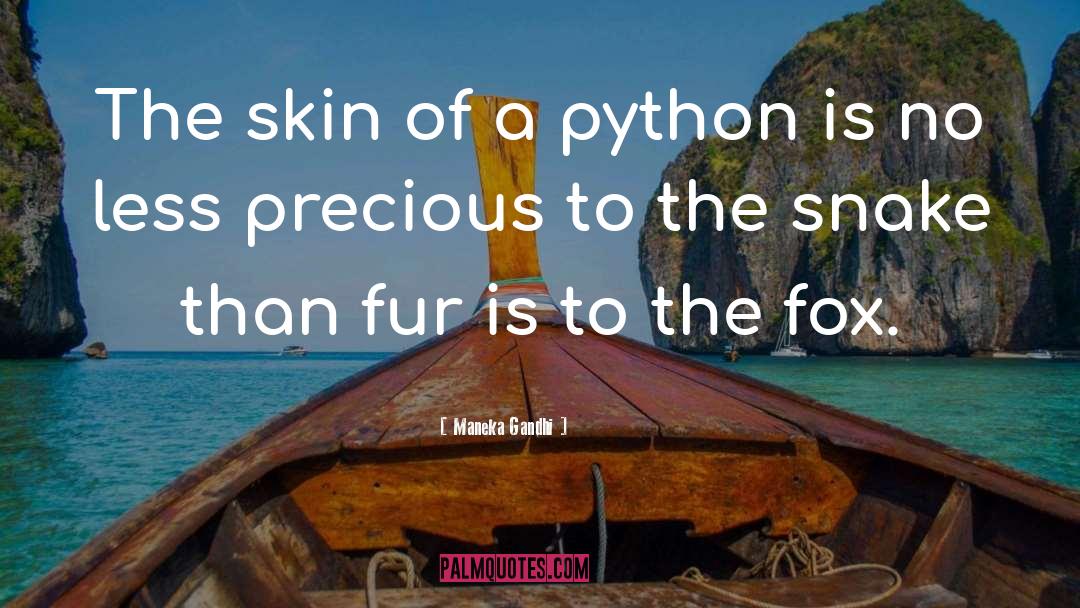 Monty Python quotes by Maneka Gandhi