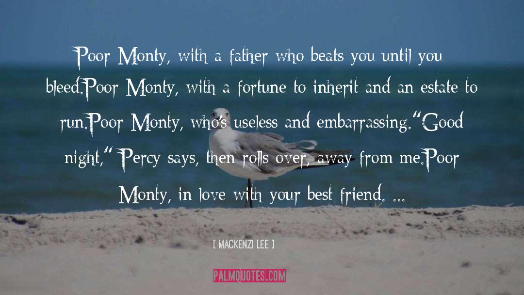 Monty quotes by Mackenzi Lee