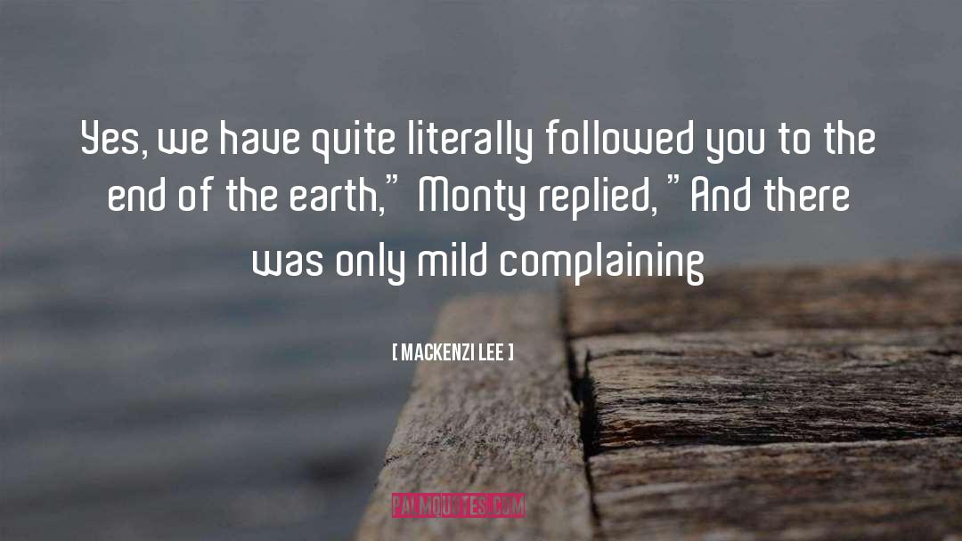 Monty quotes by Mackenzi Lee