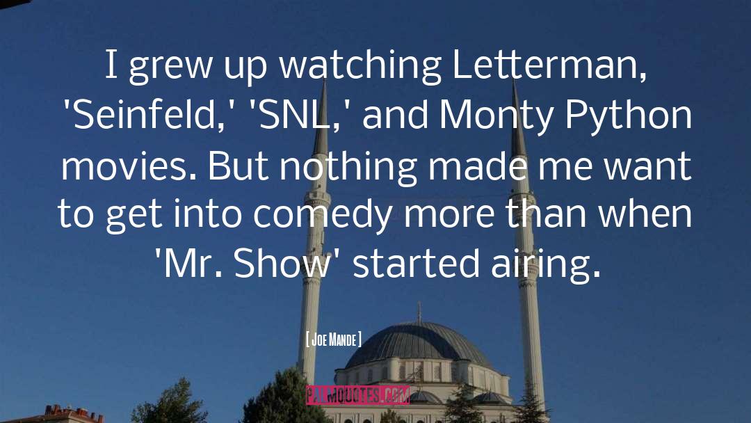 Monty quotes by Joe Mande