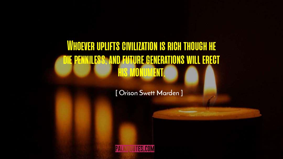 Monument quotes by Orison Swett Marden