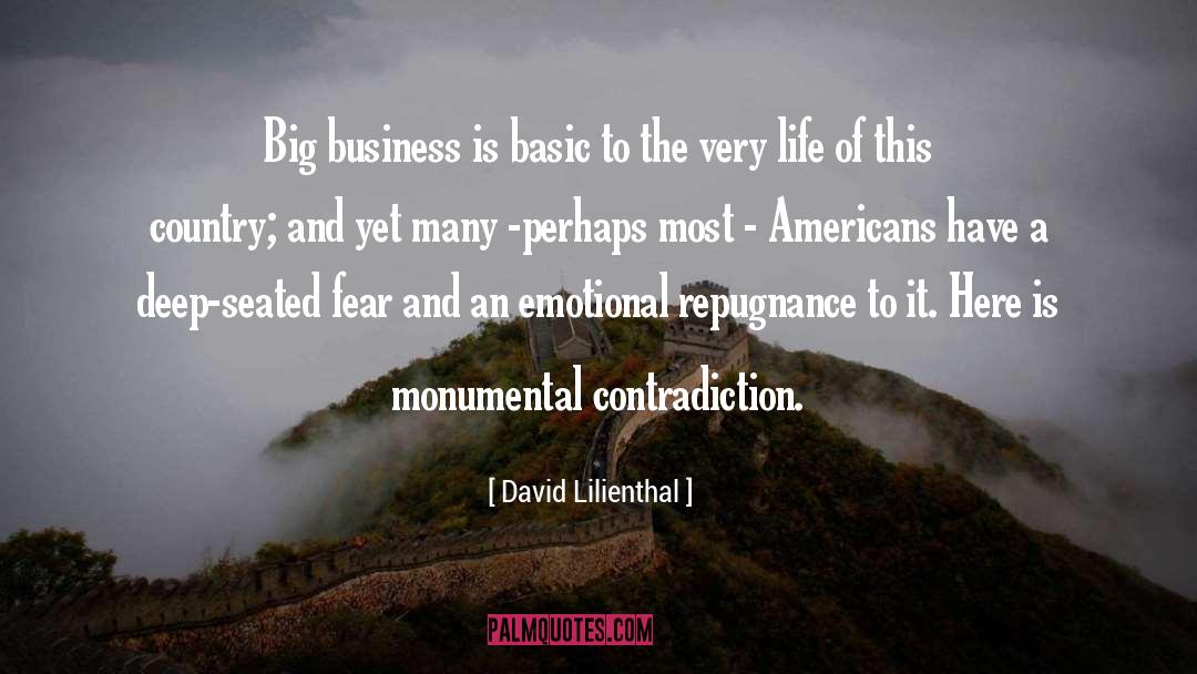 Monumental quotes by David Lilienthal