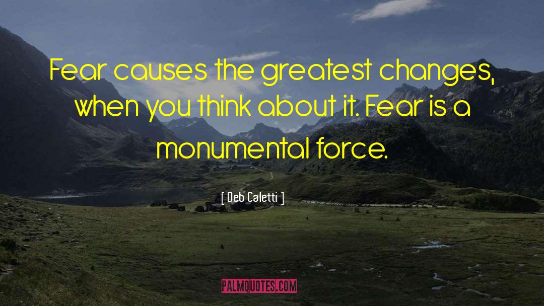 Monumental quotes by Deb Caletti