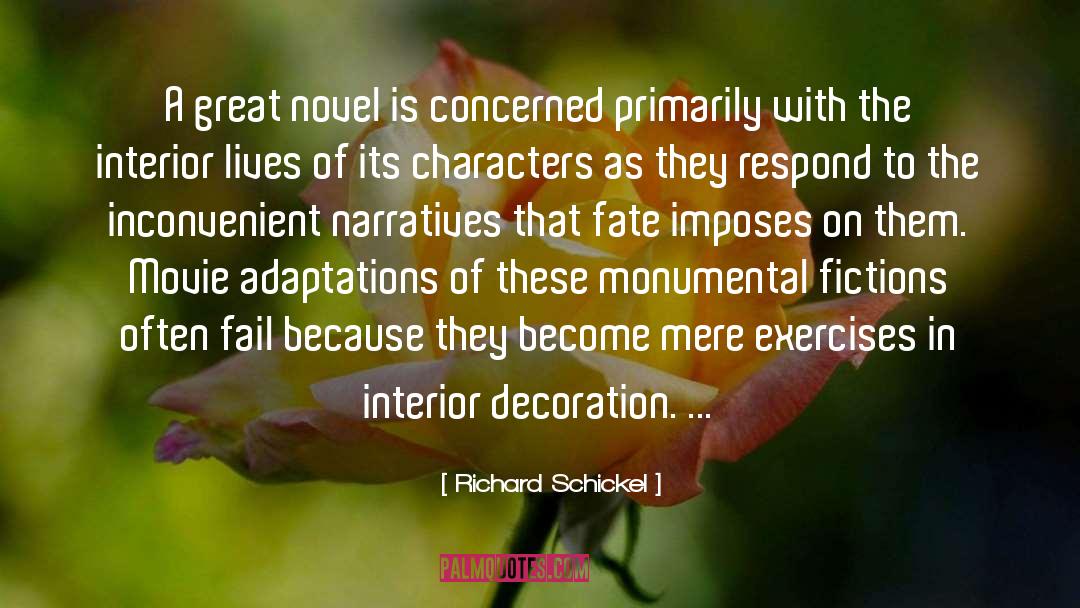 Monumental quotes by Richard Schickel