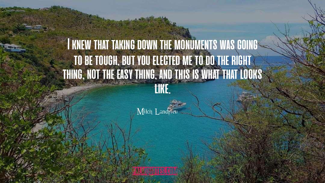 Monuments quotes by Mitch Landrieu