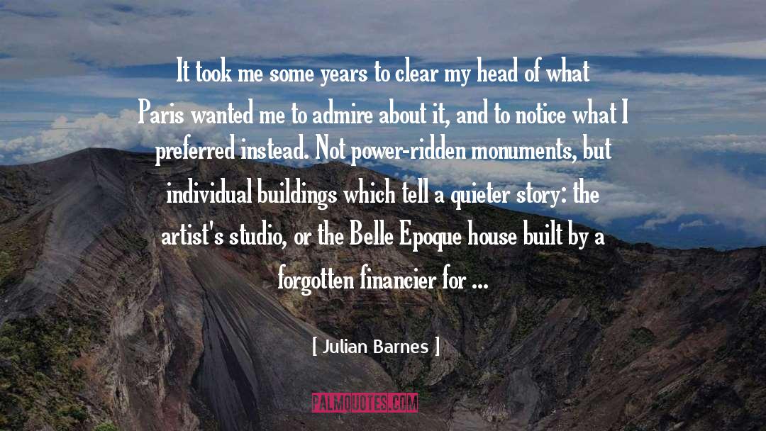 Monuments quotes by Julian Barnes