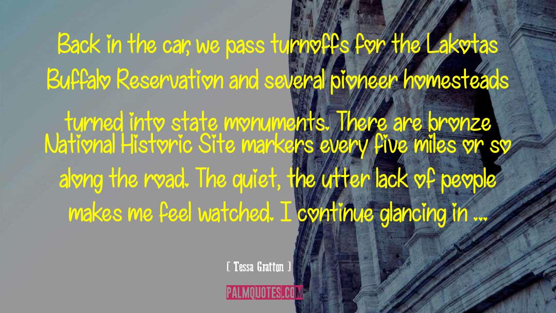 Monuments quotes by Tessa Gratton