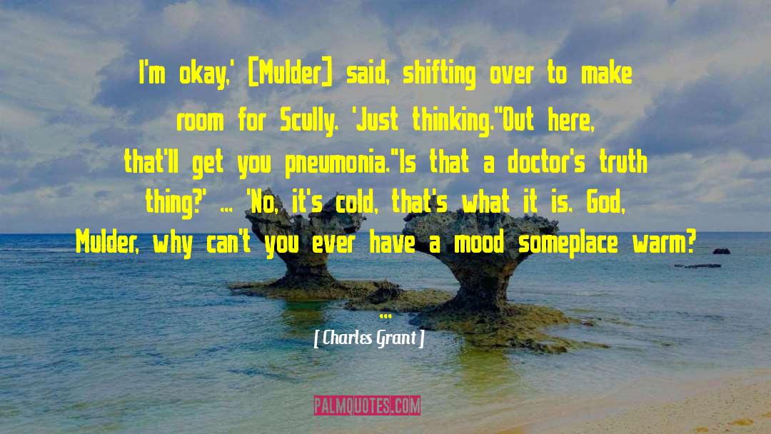 Mood Stabilizers quotes by Charles Grant