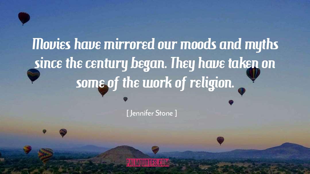 Moods quotes by Jennifer Stone