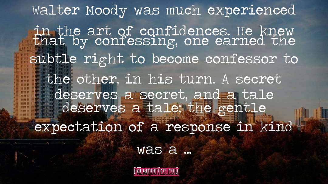 Moody quotes by Eleanor Catton