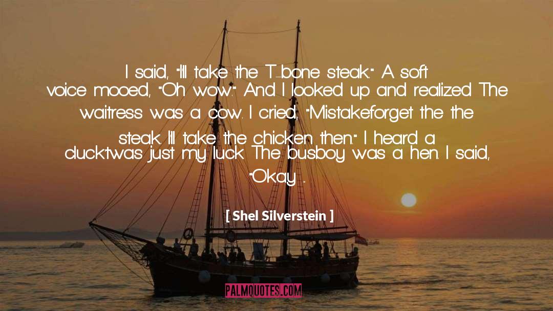 Mooed Log quotes by Shel Silverstein