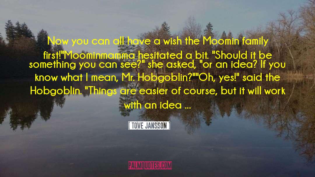 Moomin quotes by Tove Jansson