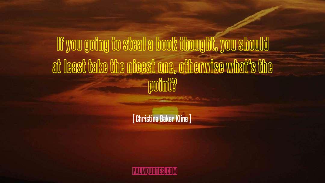 Moomintrolls Book quotes by Christina Baker Kline