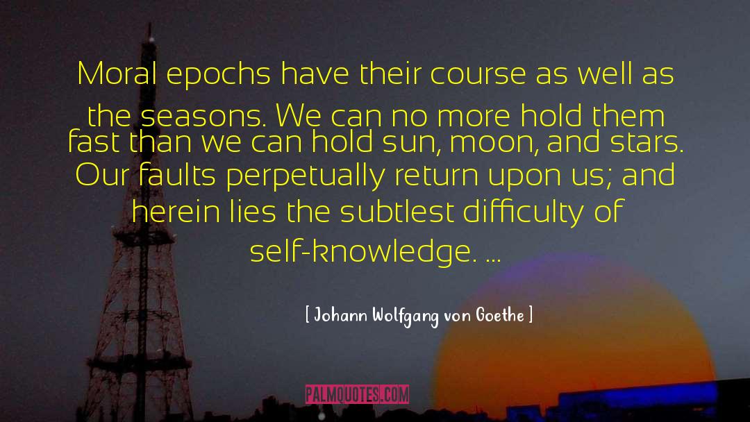 Moon And Stars quotes by Johann Wolfgang Von Goethe